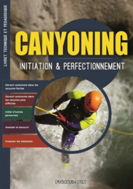 CANYONING : initiation et perfectionnement