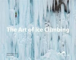 The Art of Ice Climbing