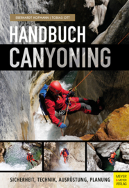 Canyoning handleiding: veiligheid, technologie, uitrusting, planning