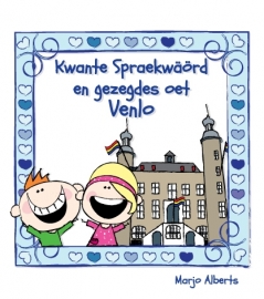 Kwante spraekwäörd en gezegdes oet Venlo