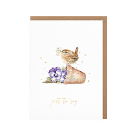 Wrendale card "Pottering About" - "just to say" - vogel