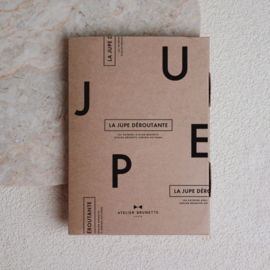 Atelier Brunette - Le Jupe Deroutante    - Paper Sewing Pattern