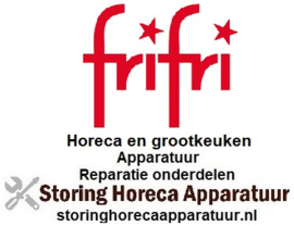 FRI FRI HORECA EN GROOTKEUKEN APPARATUUR REPARATIE ONDERDELEN