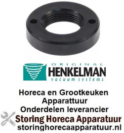 206699265 - Moer ø 44mm H 10mm ID ø 22,5mm voor vacuum apparaat HENKELMAN