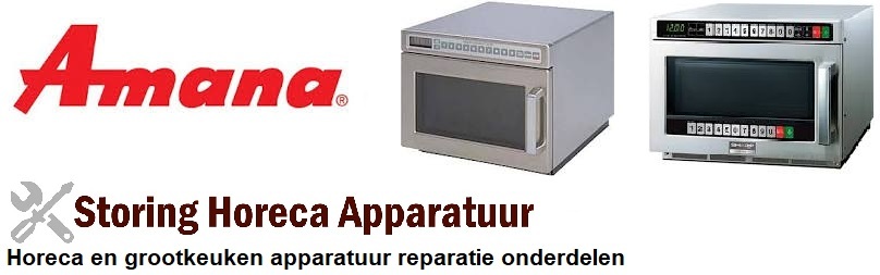 Amana magnetron horeca reparatie onderdelen