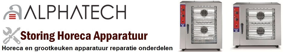 Alphatech horeca en grootkeuken apparatuur reparatie onderdelen