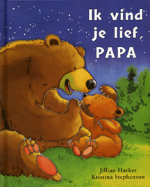 Boekje Ik vind je lief, papa met knuffeltje beer