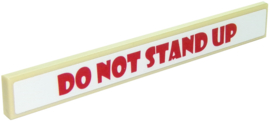 Tile 1 x 8 with 'DO NOT STAND UP' Pattern (Sticker) - Set 10261