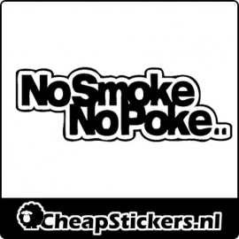 NO SMOKE NO POKE STCIKER