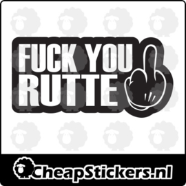 F*CK YOU RUTTE STICKER