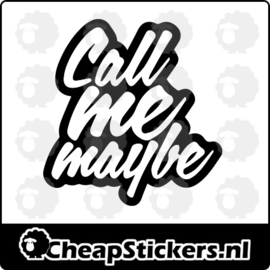 CALL ME MAYBE STICKER