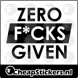 ZERO FUCKS GIVEN STICKER
