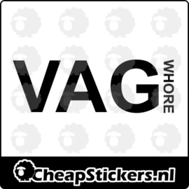 VAG WHORE STICKER