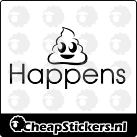 SHIT HAPPENS STICKER