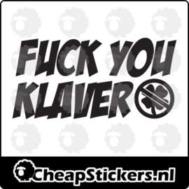 F*CK YOU KLAVER STICKER