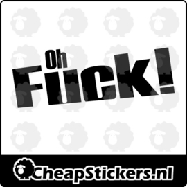 OH FUCK! STICKER