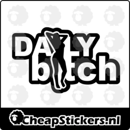 DAILY BITCH STICKER