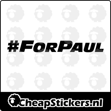 #FOR PAUL STICKER