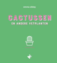 Cactussen en andere vetplanten