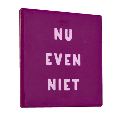 homebound tegeltje nu even niet