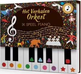 Boek het verhalen orkest ik speel piano | prentenboek met geluid