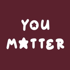 homebound tegeltje you matter