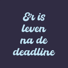 homebound tegeltje er is leven na de deadline