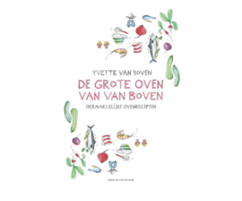 De grote oven van Van Boven | Yvette van Boven