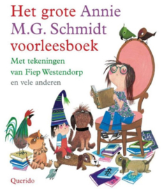 Het grote Annie M.G. Schmidt voorleesboek | voorleesboek