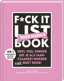 F*ck it list boek voor mama’s