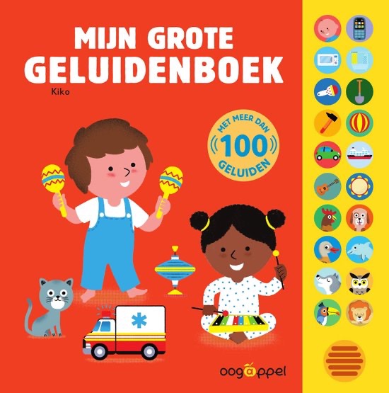 mijn grote geluidenboek 100 geluiden