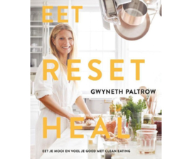 Eet, reset, heal | Gwyneth Paltrow