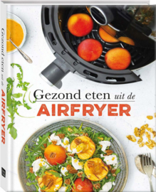 Gezond eten uit de airfryer | kookboek