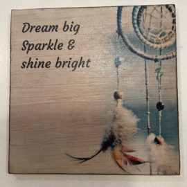 cottoncounts houten onderzetter | "Dream big"