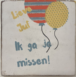 cottoncounts houten onderzetter | Lieve Juf ik ga je missen