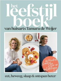 Het leefstijlboek van huisarts Tamara de Weijer