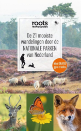 De mooiste wandelingen door de nationale parken van Nederland | Roots