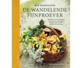 De wandelende fijnproever | Ria Loohuizen