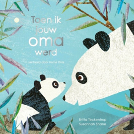 Toen ik jouw oma werd | prentenboek