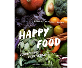 Happy Food. Verrassend, vers, vegan | Bettina Campolucci Bordi