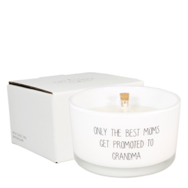 My Flame flessenpost kaars - only the best moms get promoted to grandma - fresh cotton