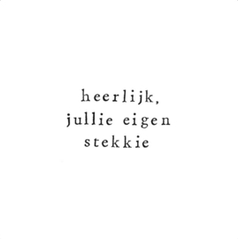 wenskaart ikpakjein | heerlijk jullie eigen stekkie