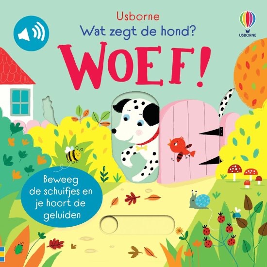 usborne schuif en luisterboek Wat zegt de hond? Woef!