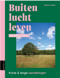 Buiten lucht leven nederland | Petra de Hamer