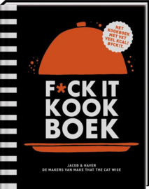 F*ck it kookboek