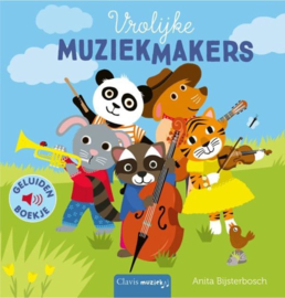 Vrolijke muziekmakers| geluidenboekje