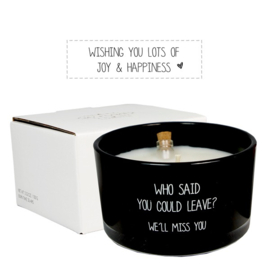 My Flame Flessenpost kaars Who said you could leave Warm Cashmere