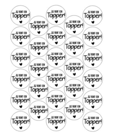 Stickervel | Jij bent een topper!