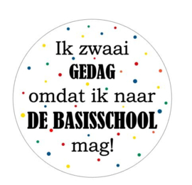 Stickervel | Ik zwaai gedag omdat ik naar de basisschool mag!