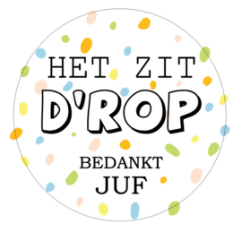 Stickervel | Het zit d'rop | Bedankt Juf